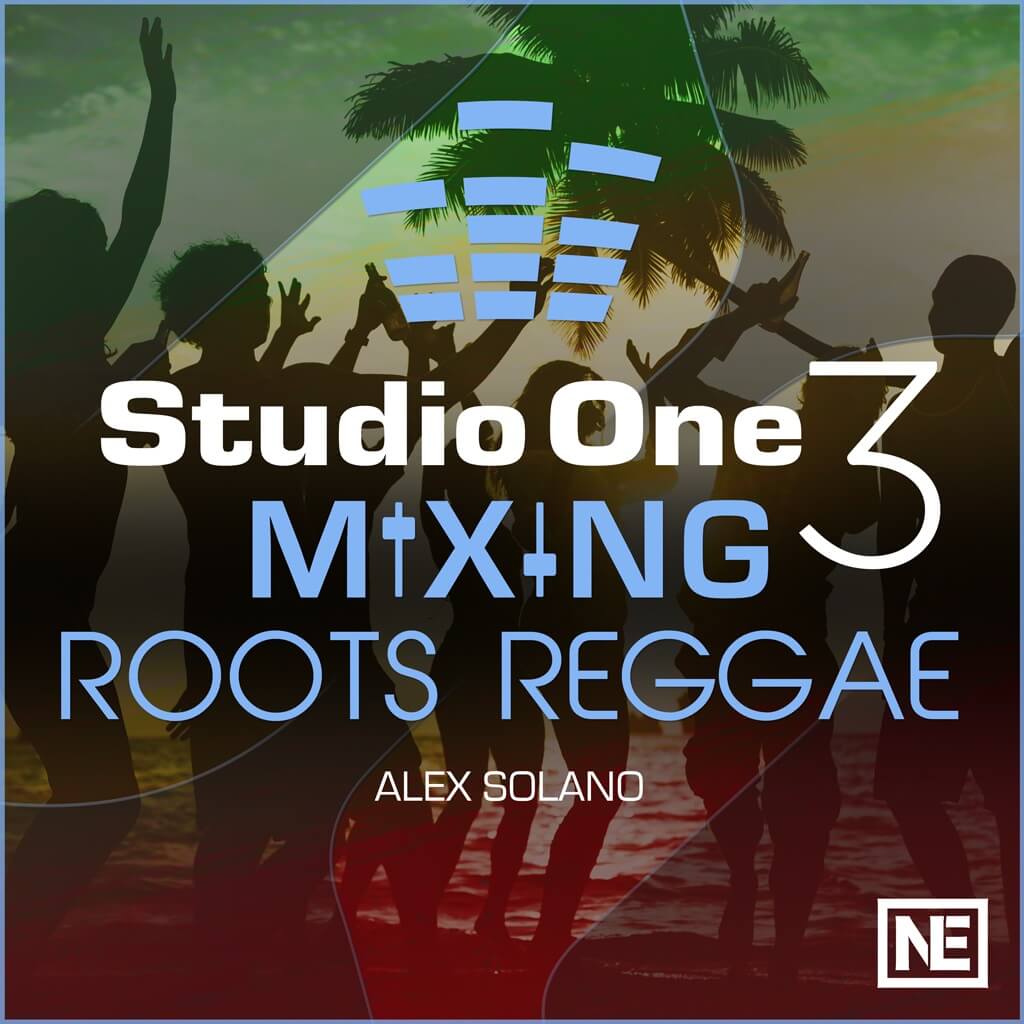 Mixing Roots Reggae Tutorial & Online Course - Studio One 304 Training  Video By Ask.Video : Ask.Video
